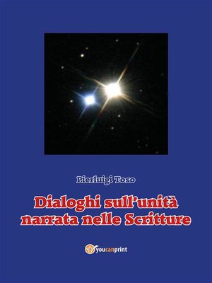 cover image of Dialoghi sull'unità narrata nelle Scritture